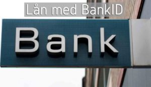 Lån med BankID