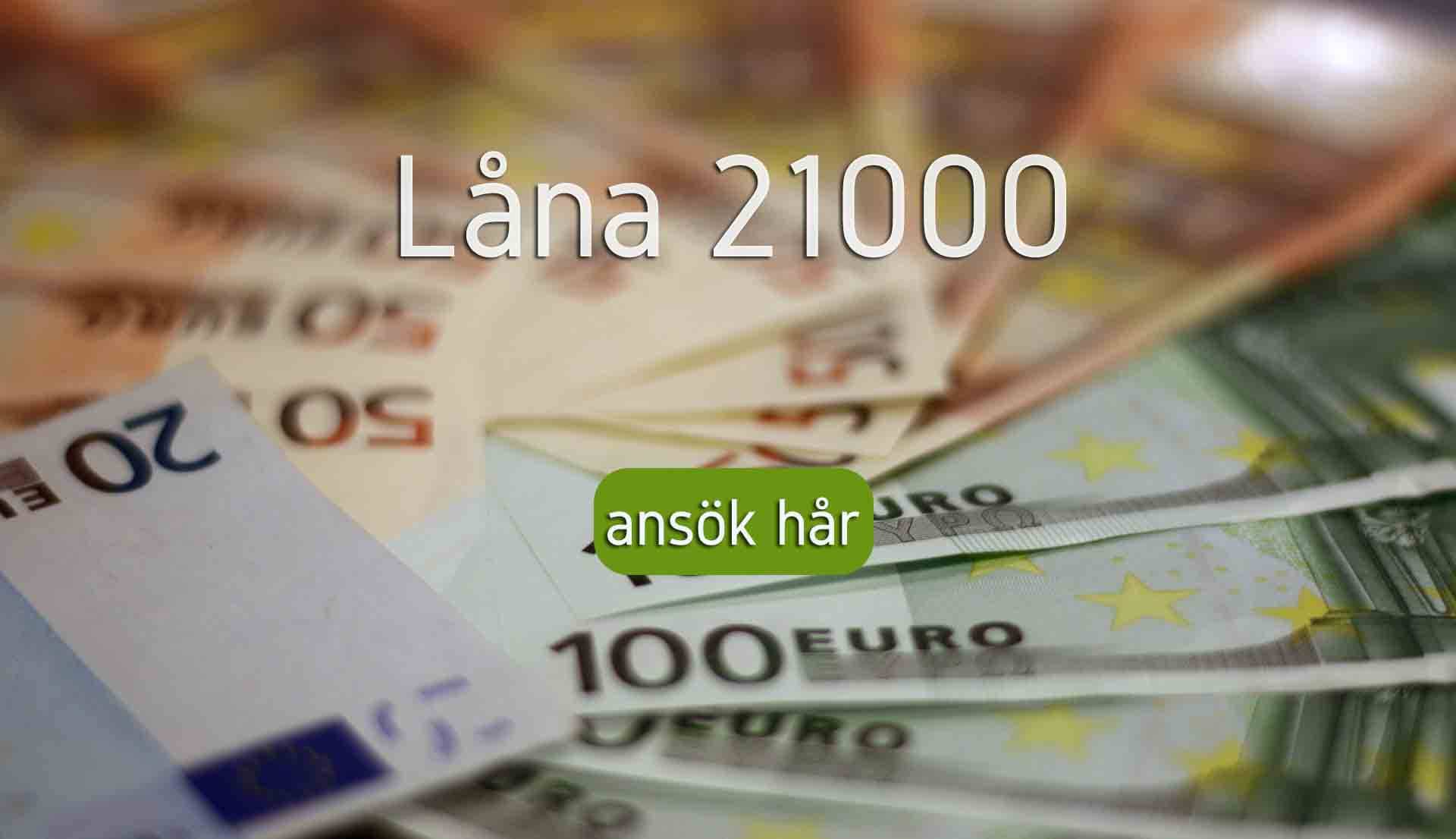 Låna 21000