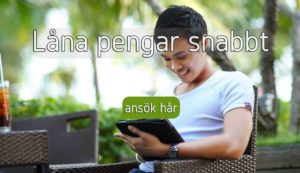 Låna pengar snabbt