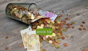 Låna pengar utan UC