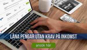 Låna pengar utan krav på inkomst