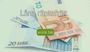 Låna räntefritt