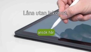 Låna utan inkomst