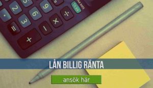 Lån billig ränta