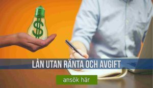 Lån utan ränta och avgift