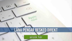 Låna pengar besked direkt