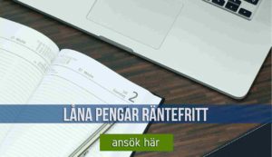 Låna pengar räntefritt