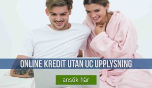 Online kredit utan UC upplysning