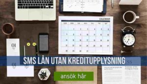 Sms lån utan kreditupplysning