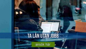 Ta lån utan jobb